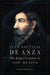 Juan Bautista de Anza: The King's Governor in New Mexico by Carlos R. Herrera