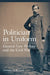 Politician in Uniform: General Lew Wallace and the Civil War by Christopher R. Mortenson