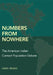 Numbers from Nowhere: The American Indian Contact Population Debate by David Henige