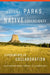 National Parks, Native Sovereignty: Experiments in Collaboration Volume 7 by Christina Gish Hill