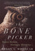 The Bone Picker: Native Stories, Alternate Histories by Devon a. Mihesuah