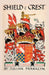 Shield and Crest: An Account of the Art and Science of Heraldry. Third Edition [1967] by Julian Franklyn