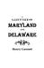 Gazetteer of Maryland and Delaware by Henry Gannett