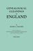 Genealogical Gleanings in England. Abstracts of Wills Relating to Early American Families, with Genealogical Notes and Pedigrees Constructed from the by Henry F. Waters