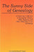 Sunny Side of Genealogy. a Humorous Collection of Anecdotes, Poems, Wills, Epitaphs, and Other Miscellany from Genealogy (Repr W/New Matter) by Fonda D. Baselt