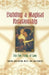 Building A Magical Relationship: The Five Points of Love by Cynthia Jane Collins