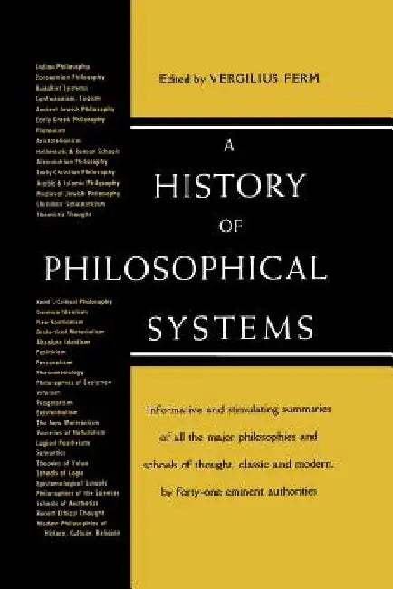 A History of Philosolphical Systems by Vergilius Ferm