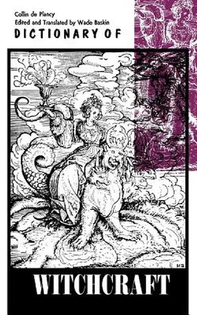 Dictionary of Witchcraft by Collin De Plancy