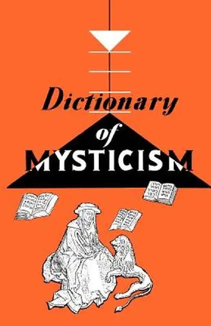 Dictionary of Mysticism by Frank Gaynor