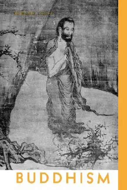Buddhism by Edward Conze