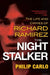 The Night Stalker: The Life and Crimes of Richard Ramirez by Philip Carlo
