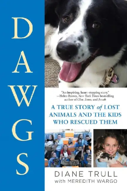 Dawgs by Diane Trull