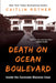 Death on Ocean Boulevard: Inside the Coronado Mansion Case by Caitlin Rother