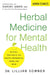 Herbal Medicine for Mental Health by Lillian Somner