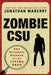 Zombie Csu:: The Forensic Science of the Living Dead by Jonathan Maberry