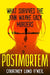 Postmortem: What Survives the John Wayne Gacy Murders by Courtney Lund O'Neil