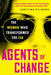 Agents of Change: The Women Who Transformed the CIA by Christina Hillsberg