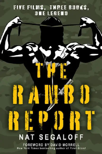 The Rambo Report by Nat Segaloff