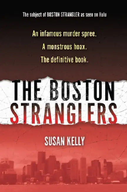 The Boston Stranglers by Susan Kelly
