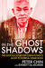 In the Ghost Shadows: The Untold Story of Chinatown's Most Powerful Crime Boss by Peter Chin