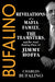 Bufalino: Revelations of a Mafia Family, the Teamsters, and the Final Resting Place of Jimmy Hoffa by Charles Bufalino