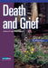 Death and Grief by Harold Ivan Smith