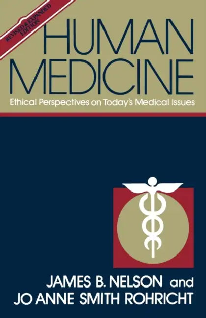 Human Medicine by James B. Nelson, Jo Anne Smith Rohricht