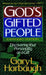 Gods Gifted People by Gary L. Harbaugh