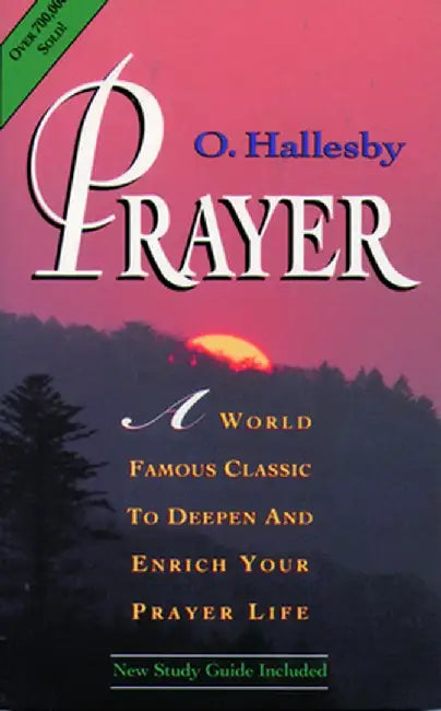 Prayer Expanded Version Hallesby by O. Hallesby