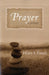 Prayer: A Primer by Henry F. French