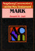 Augsburg Commentary on the New Testament - Mark by Donald Juel