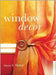 Window Decor by Susan E. Mickey
