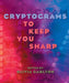 Cryptograms to Keep You Sharp by Olivia Carlton