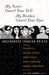 My Sister, Guard Your Veil; My Brother, Guard Your Eyes: Uncensored Iranian Voices by Lila Azam Zanganeh