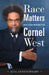 Race Matters, 25th Anniversary: With a New Introduction by Cornel West