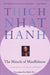 The Miracle of Mindfulness by Thich Nhat Hanh
