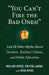 "You Can't Fire the Bad Ones!": And 18 Other Myths about Teachers, Teachers Unions, and Public Education by William Ayers