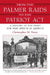 From the Palmer Raids to the Patriot Act: A History of the Fight for Free Speech in America by Christopher Finan