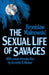 Sexual Life of Savages by Bronislaw Malinowski