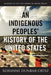 An Indigenous Peoples' History of the United States by Roxanne Dunbar-Ortiz
