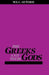 The Greeks and Their Gods by William Guthrie