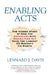 Enabling Acts: The Hidden Story of How the Americans with Disabilities Act Gave the Largest US Minority Its Rights by Lennard J. Davis