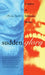 Sudden Glory: Laughter as Subversive History by Barry Sanders