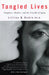 Tangled Lives: Daughters, Mothers and the Crucible of Aging by Lillian Rubin