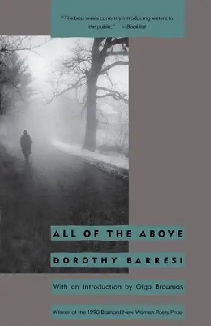 All of the Above by Dorothy Barresi, Leonard E. Barrett