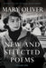 New and Selected Poems, Volume One by Mary Oliver