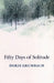Fifty Days of Solitude by Doris Grumbach