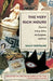 The Very Rich Hours: Travels in Orkney, Belize, the Everglades, and Greece by Emily Hiestand