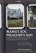 Mama's Boy, Preacher's Son: A Memoir of Growing Up, Coming Out, and Changing America's Schools by Kevin Jennings