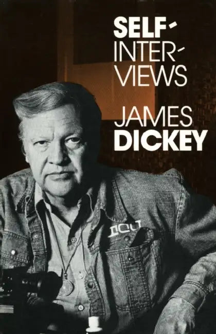 Self-Interviews by James Dickey